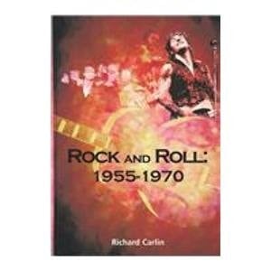 Rock and Roll, 1955-1970
