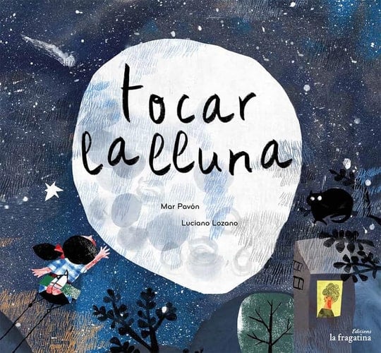 Tocar la lluna (Catalan Edition)