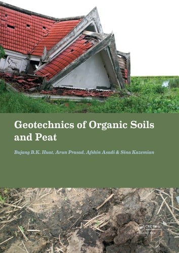 Geotechnics of Organic Soils and Peat