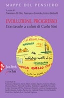 Evoluzione, progresso. Ediz. a colori