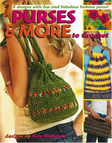 Purses and More to Crochet