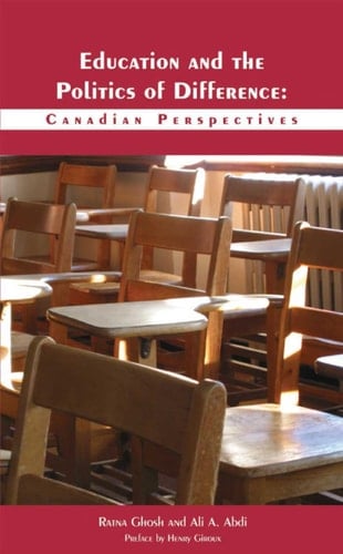 Education and the Politics of Difference Canadian Perspectives