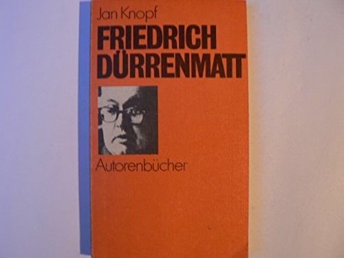 Friedrich Dürrenmatt (Autorenbücher ; 3) (German Edition)