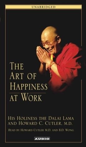 The Art of Happiness at Work
