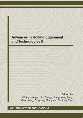Advances in Rolling Equipment and Technologies II