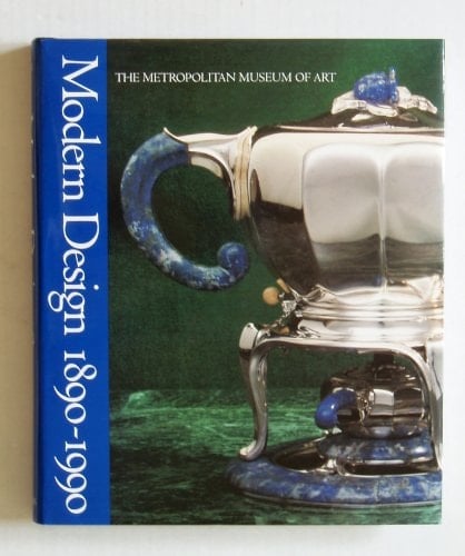 Modern Design in the Metropolitan Museum of Art, 1890-1990