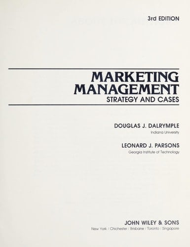 Marketing Management: Strategy and Cases (Wiley Medical Publication)