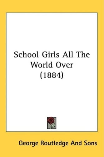 School Girls All the World over