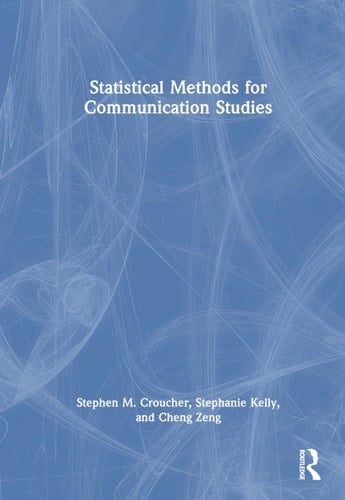 Statistical Methods for Communication Studies