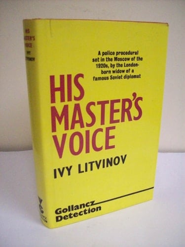 His Master's Voice A Detective Story : by Ivy Litvinov