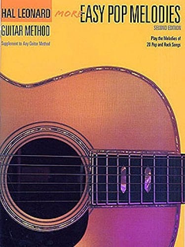 Hal Leonard Guitar Method More Easy Pop Melodies 2nd