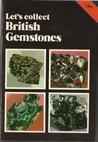 Let's Collect British Gemstones