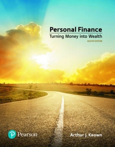 Personal Finance: Turning Money Into Wealth (Pearson+)