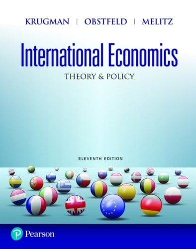 International Economics: Theory and Policy (Pearson+)