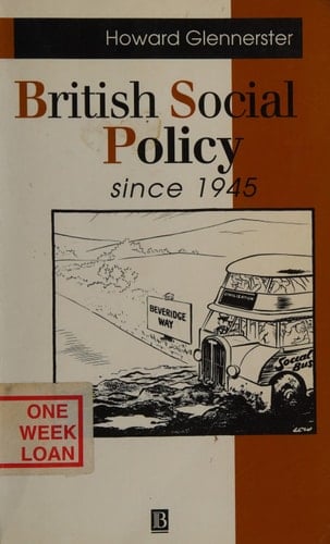 British Social Policy Since 1945