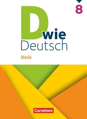 D wie Deutsch - Basis - 8. Schuljahr Schulbuch