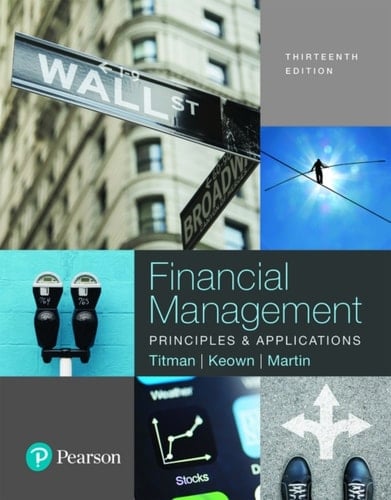 Financial Management: Principles and Applications (Pearson+)