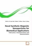 Novel Synthetic Magnetic Nanoparticles for Biomedical Applications