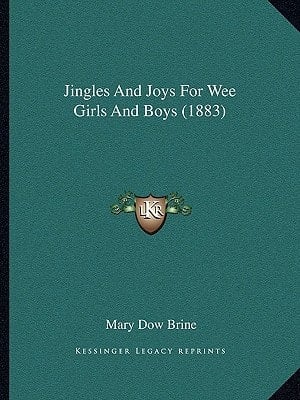 Jingles and Joys for Wee Girls and Boys (1883)