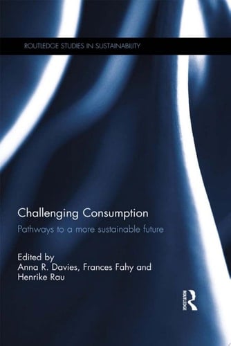 Challenging Consumption Pathways to a more Sustainable Future