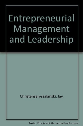 Entrepreneurial Management and Leadership