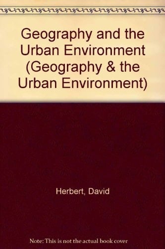 Geography and the Urban Environment