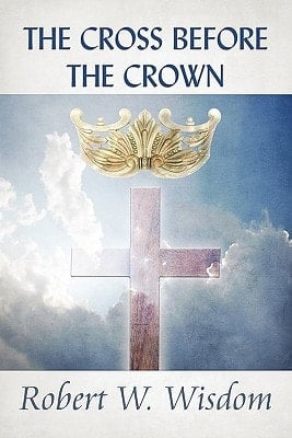 The Cross Before the Crown