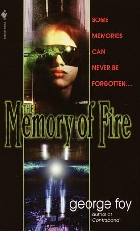 The Memory of Fire A Novel