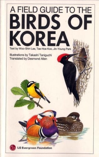 A Field Guide to the Birds of Korea