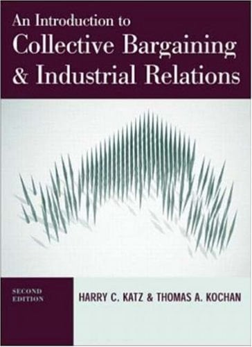 Introduction to Collective Bargaining and Industrial Relations