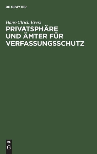 Privatsphäre und Ämter für Verfassungsschutz (German Edition)