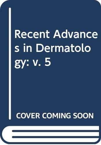 Recent Advances in Dermatology