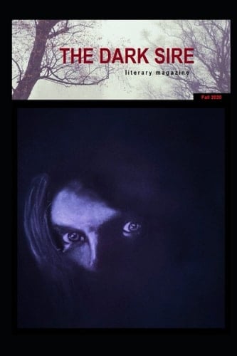 The Dark Sire: Issue 5 (Fall 2020)