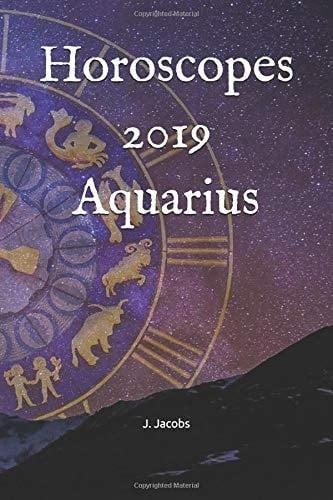 Horoscopes 2019 Aquarius