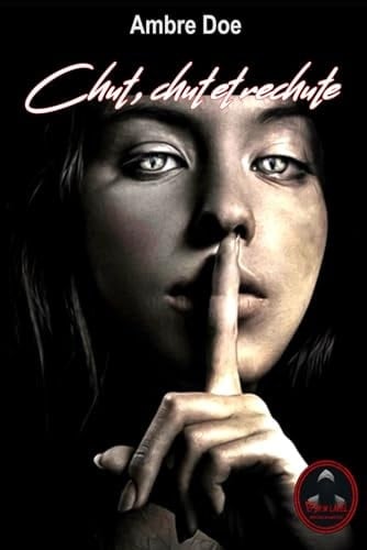 Chut, chut et rechute