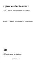 Openness in Research: The Tension Between Self and Others