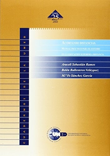 Acortando distancias manual práctico para el estudio en la educación superior a distancia