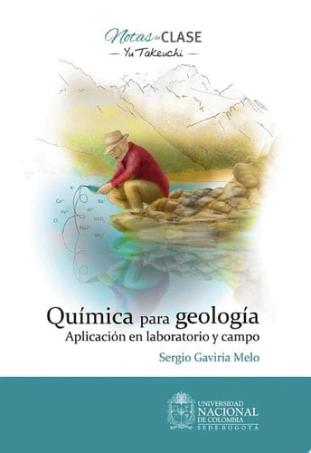 Química para geología Aplicación en laboratorio y campo