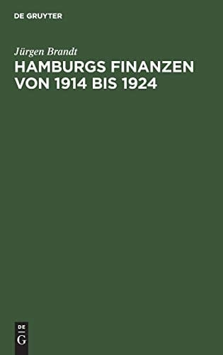 Hamburgs Finanzen Von 1914 Bis 1924
