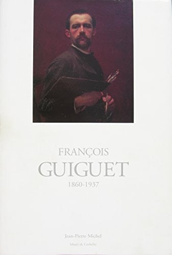 François Guiguet, 1860-1937