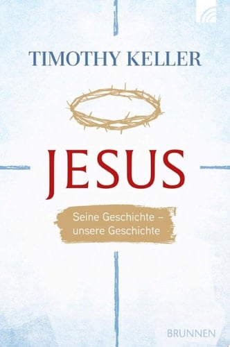 Jesus Seine Geschichte - unsere Geschichte