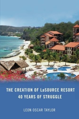 The Creation of Lasource Resort 40 Years of Struggle