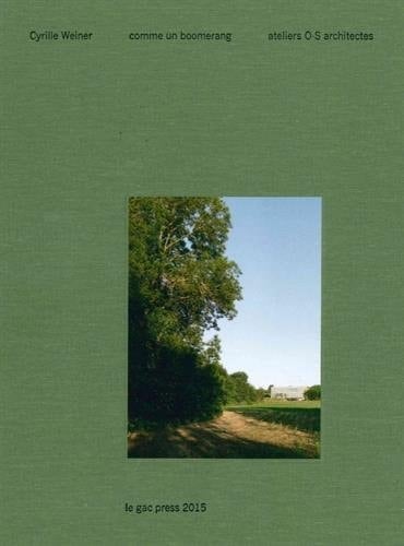 Comme un boomerang Ateliers O-S architectes
