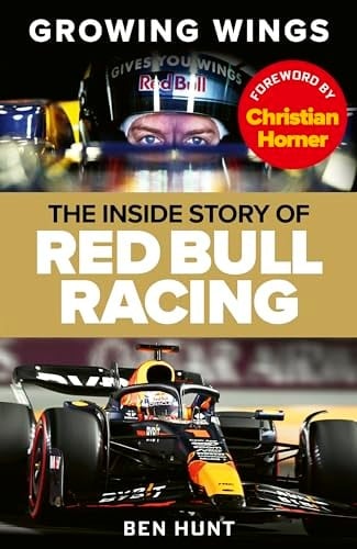 Growing Wings The Inside Story of Red Bull Racing