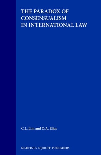 The Paradox of Consensualism in International Law