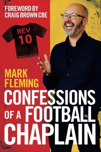 Confessions of a Football Chaplain