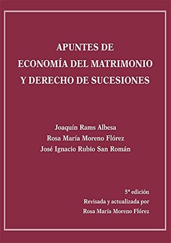 Apuntes de economía del matrimonio y derecho de sucesiones
