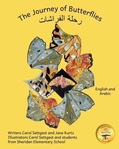 The Journey of Butterflies An Epic Migration in Arabic and English