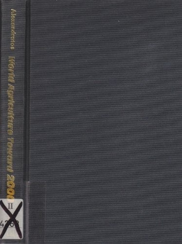 World Agriculture Toward 2000 : an FAO Study