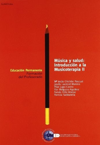 Música y Salud Introducción a la Musicoterapia II